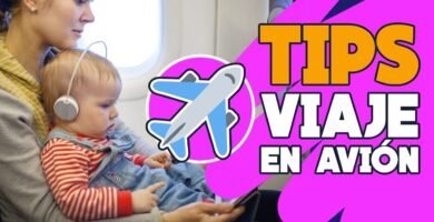 Importancia de cómo preparar un viaje en avión con bebés para tu bebé